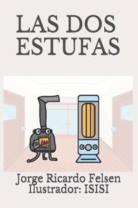 Las DOS Estufas