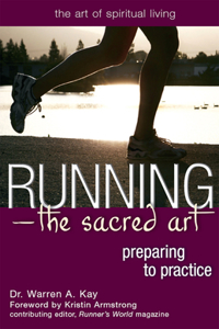 Running--The Sacred Art