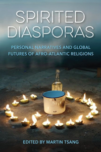 Spirited Diasporas