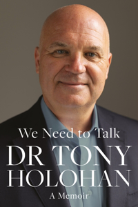 We Need to Talk: A Memoir of Leadership and Loss