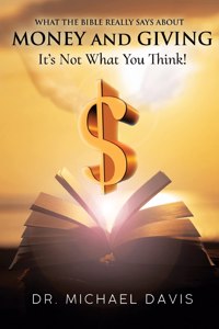 What the bible really says about Money and Giving