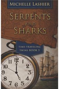 Serpents and Sharks