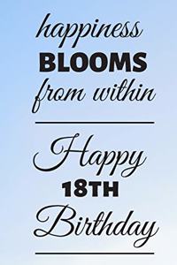 Happiness Blooms from within Happy 18th Birthday