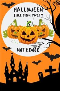 Halloween Full Moon Party Notebook