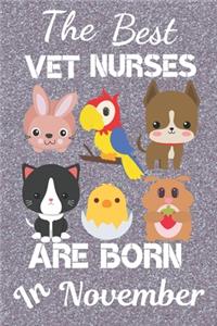 The Best Vet Nurses Are Born In November