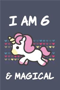 I am 6 & Magical