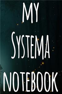 My Systema Notebook