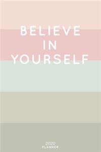Believe In Yourself