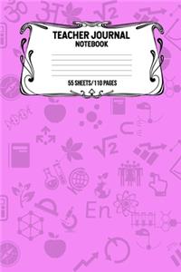 Teacher Journal Notebook 55 Sheets/110 Pages