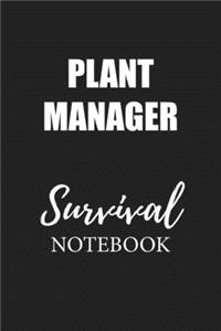 Plant Manager Survival Notebook
