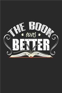 The Book Was Better