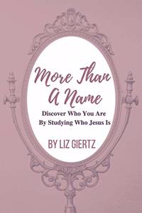 More Than A Name