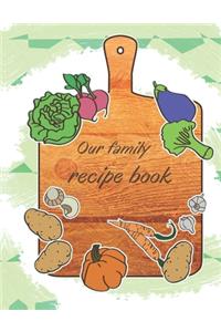 Our Family Recipe Book