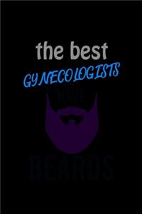 The Best Gynecologists have Beards