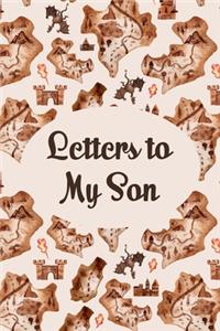 Letters to my son