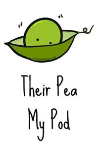 Their Pea, My Pod