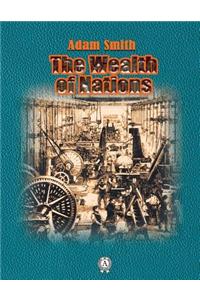 The Wealth of Nations