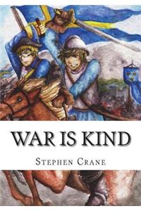 War is Kind