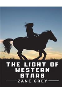 The Light of Western Stars