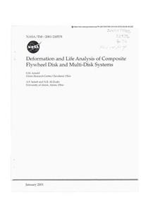 Deformation and Life Analysis of Composite Flywheel Disk and Multi-Disk Systems