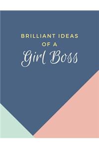 Brilliant Ideas of a Girl Boss