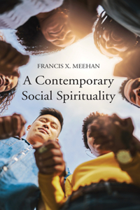 Contemporary Social Spirituality