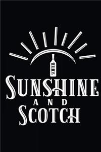 Sunshine and Scotch