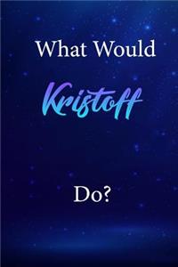 What Would Kristoff Do?