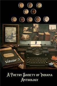 Ink to Paper, Volume 3