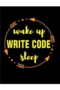 Wake Up Write Code Sleep Gift Notebook for Coders