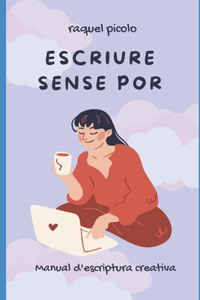 Escriure sense por