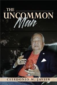 The Uncommon Man