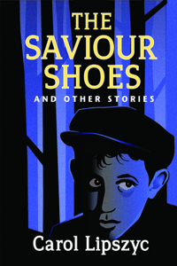 Saviour Shoes and Other Stories