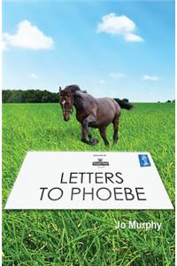 Letters to Phoebe