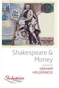 Shakespeare and Money