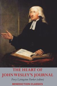 Heart of John Wesley's Journal