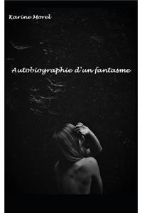Autobiographie d'Un Fantasme