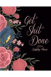 Get Shit Done 2019 Budgeting Planner