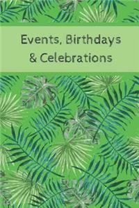 Event, Birthdays & Celebrations