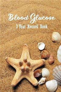 Blood Glucose 3 Year Record Book