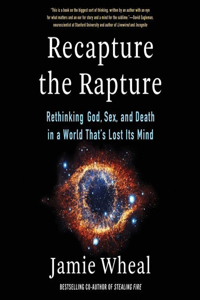 Recapture the Rapture Lib/E