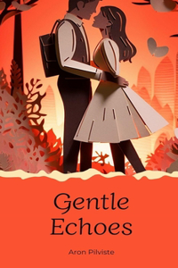 Gentle Echoes