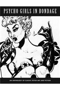 Psycho Girls In Bondage