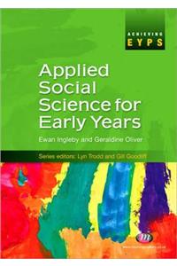 Applied Social Science for Early Years