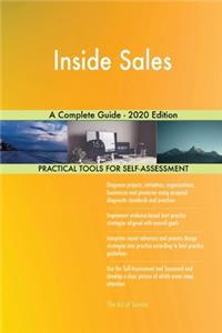 Inside Sales A Complete Guide - 2020 Edition