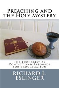 Preaching and the Holy Mystery