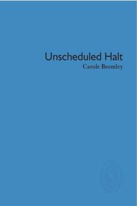 Unscheduled Halt