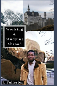 Working & Studying Abroad