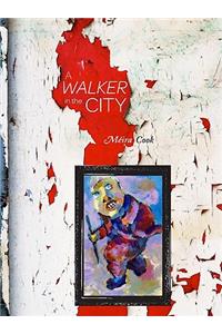 Walker in the City