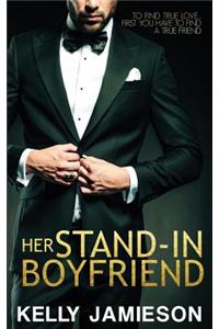 Her Stand-In Boyfriend